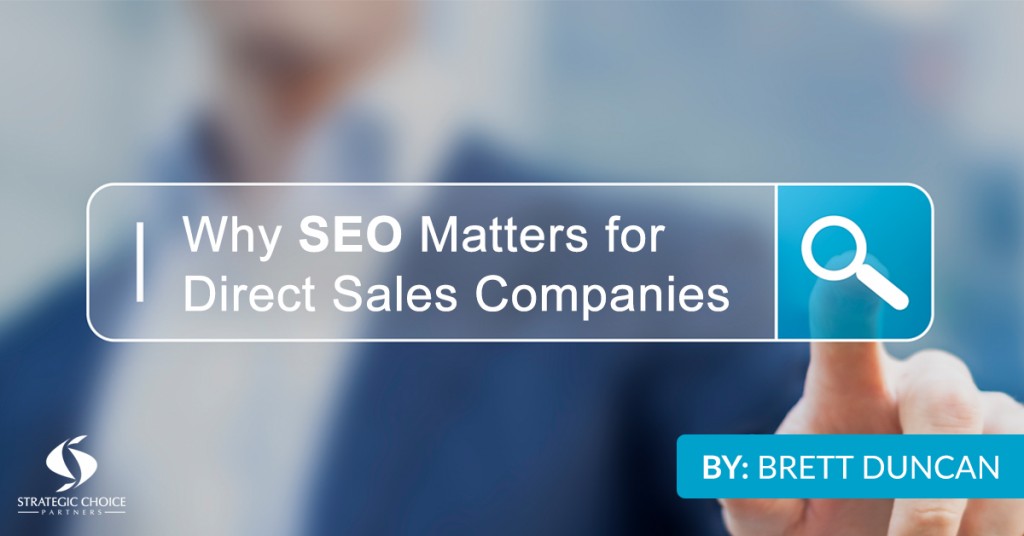 Why SEO Matters for Direct Sales Companies