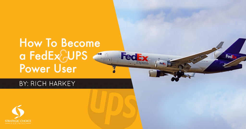 How To Become a FedEx & UPS Power User