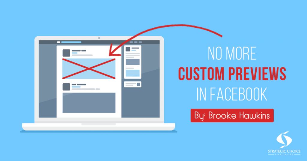 No More Custom Previews in Facebook