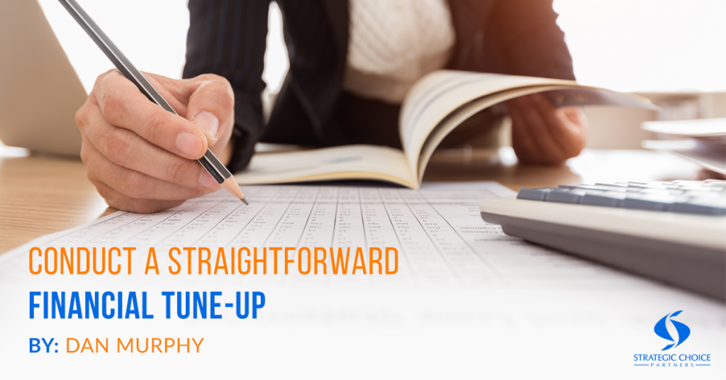 Conduct a Straightforward Financial Tune-Up