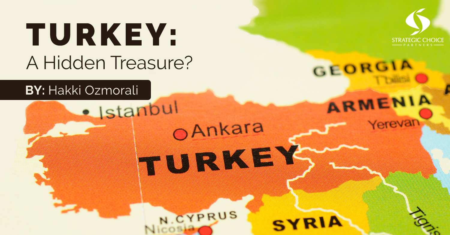 Turkey: A Hidden Treasure?