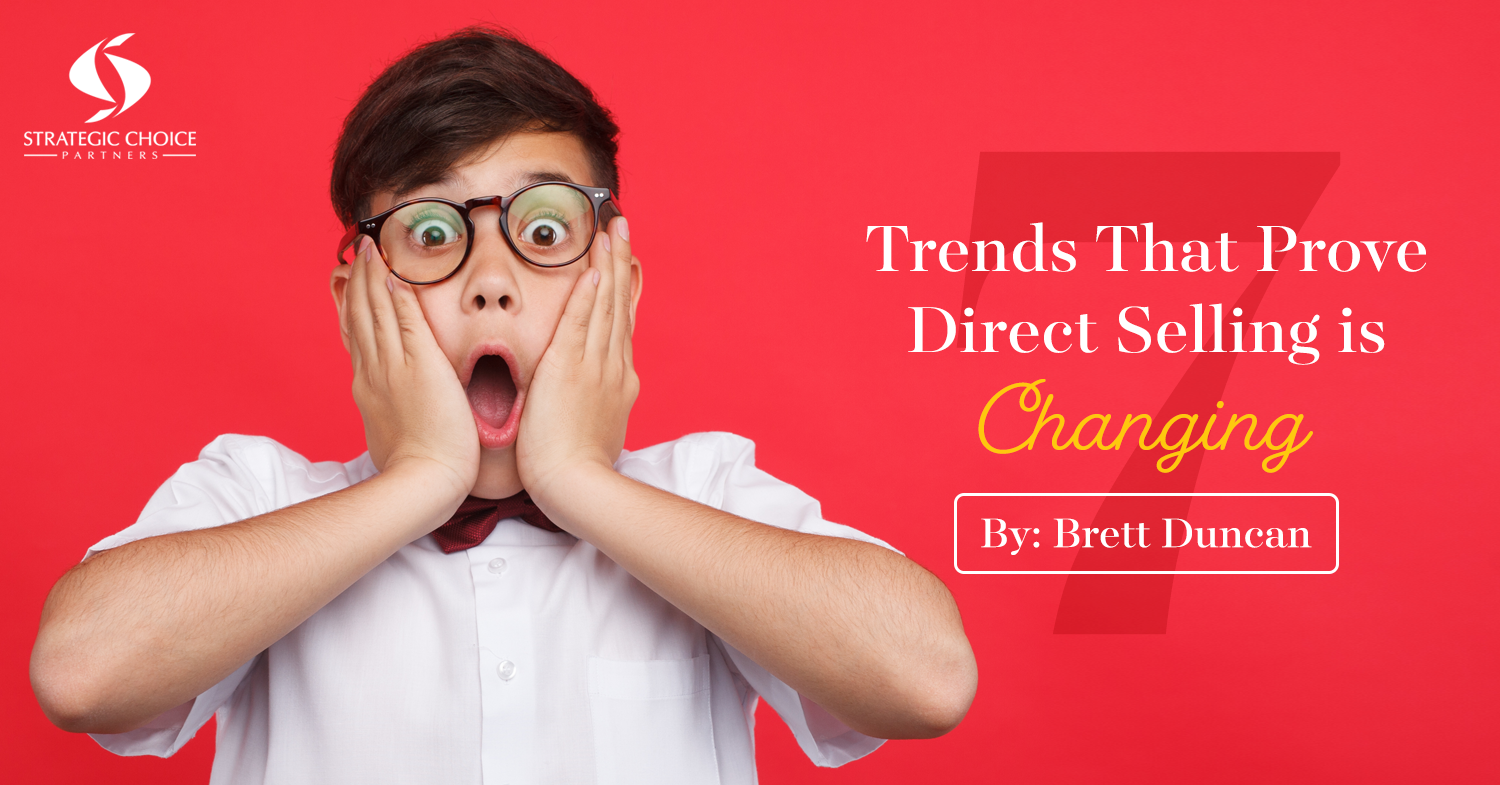 7 Trends That Prove Direct Selling is Changing