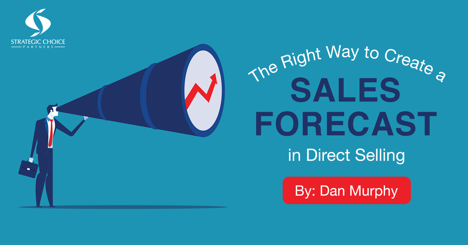 The Right Way to Create a Sales Forecast in Direct Selling