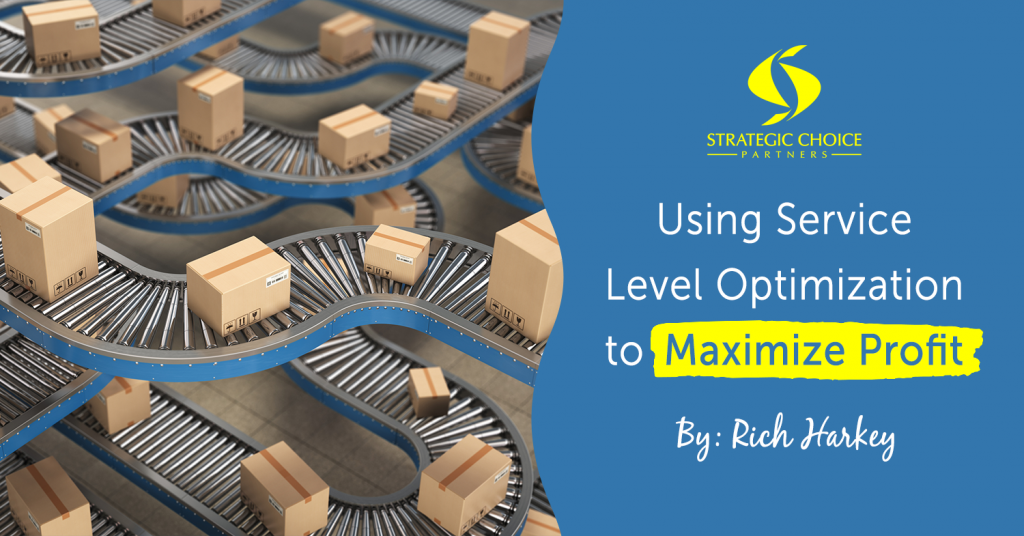 Using Service Level Optimization to Maximize Profit