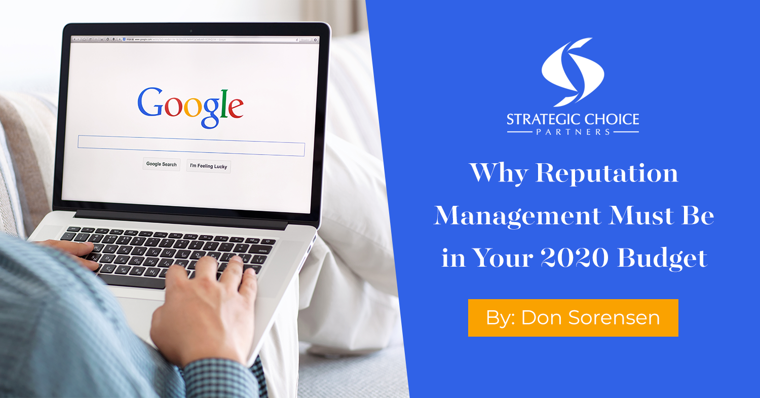 Why Reputation Management Must Be in Your 2020 Budget